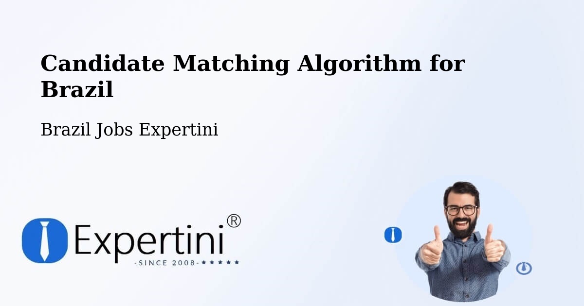 Candidate Matching Algorithm Overview – Sumé - Brazil Jobs Expertini