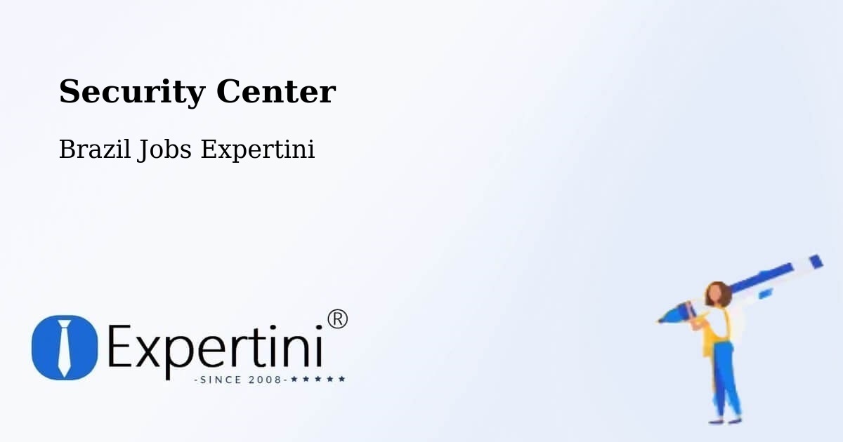 Security & Compliance – Sumé - Brazil Jobs Expertini